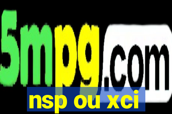 nsp ou xci